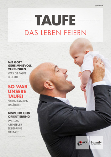 Taufmagazin Das Leben feiern